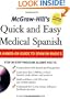 McGraw-Hill's Quick and Easy Medical Spanish w/Audio CD