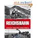 Die alte Reichsbahn 1920�1945: Aufbaujahre � Drittes Reich � Zweiter Weltkrieg