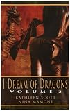 I Dream of Dragons II