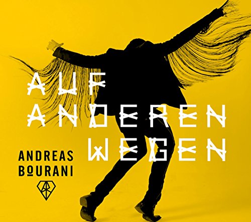 Andreas Bourani - Auf Anderen Wegen - Zortam Music