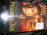 Prisoners of the Sun [VHS]
