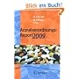 Arzneiverordnungs-Report 2009: Aktuelle Daten, Kosten, Trends und Kommentare