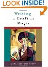 Writing as Craft and Magic