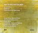 Classical Music : Matthias Pintscher: En Sourdine; Tenebrae; Reflections on  Narcissus