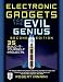 Electronic Gadgets for the Evil Genius, 2E: 35 New Do-It-Yourself Projects