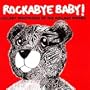 Rockabye Baby! Lullaby Renditions of the Rolling Stones