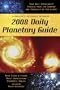 Llewellyn's 2008 Daily Planetary Guide (Annuals - Daily Planetary Guide)