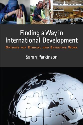 finding a way in international development options for ethical and effective work