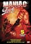 Maniac Love (5-Pack: Whispers From A Shallow Grave, Camp Utopia, Bloodletting, Bent Volume Three)