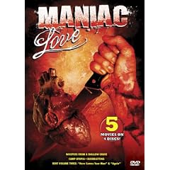 Maniac Love (5-Pack: Whispers From A Shallow Grave, Camp Utopia, Bloodletting, Bent Volume Three)