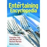 TheEntertainingEncyclopedia:EssentialTipsforHostingthePerfectParty