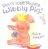 Dont Lose Pigley, Wibbly Pig
