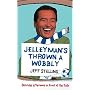 Jelleyman's Thrown a Wobbly: Saturday Afternoons in Front of the Telly