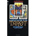 The Complete Guide to the Tarot