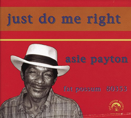 Asie Payton - Just Do Me Right - Zortam Music