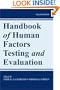 Handbook of Human Factors Testing and Evaluation