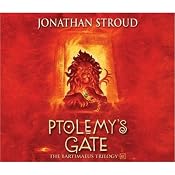 Ptolemy's Gate: The Bartimaeus Trilogy, Book 3 | [Jonathan Stroud]