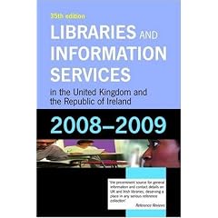 Libraries and Information Services in the United Kingdom and the Republic of Ireland