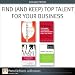 Find (and Keep) Top Talent for Your Business (Collection)