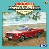 Vintage Mustangs 2011 Wall Calendar