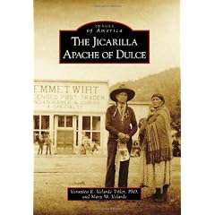 The Jicarilla Apache of Dulce (Images of America)