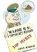 Major B S: A Top-Secret Mission