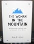 The Woman in the Mountain: Reconstructions of Self and Land by Adirondack Women Writers
