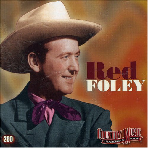Red Foley - Country Music Legends - Zortam Music