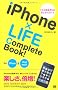 iPhone�~LIFE Complete Book ! for iPhone & iPod touch