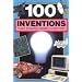 100 Inventions That Shaped World History: Companion To: 100 Events That Shaped World History
