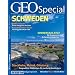 GEO Special 2/2009: Schweden: Stockholm, Malm�, G�teborg: Ausgew�hlte St�dtetipps f�r nordische Kombinierer
