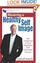 Mastering a Healthy Self Image