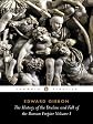 The History of the Decline and Fall of the Roman Empire (Volume I)