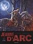 Jeanne d'Arc, Tome 1 : L'�p�e