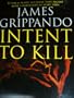Intent to Kill