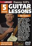 Danny Gill`s 5 Minute Guitar Lessons, The Basics