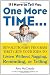 If I Have to Tell You One More Time. . .: The Revolutionary Program That Gets Your Kids To Listen Without Nagging, Reminding, or Yelling