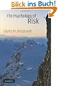 The Psychology of Risk: An Introduction