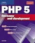 PHP 5 Fast & Easy Web Development