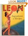 Leon: Ingredients and Recipes