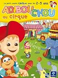 Revue Mindscape  / Adiboud'chou au cirque 07/08