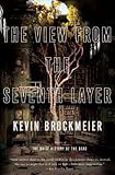 The View From the Seventh Layer (Vintage Contemporaries)