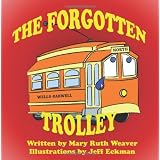 The Forgotten Trolley: The Trolley Car Cafe