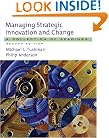 Managing Strategic Innovation and Change: A Collection of Readings