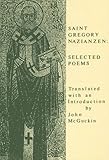 Saint Gregory Nazianzen : selected poems