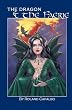 The Dragon and the Faerie: Vasara Chronicles