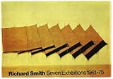 Richard Smith, seven exhibitions, 1961-1975