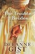Trouble with Brides, The