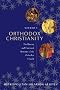 Orthodox Christianity: The History and Canonical Structure of the Orthodox Church