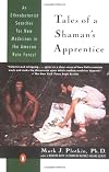 Tales of a Shaman's Apprentice